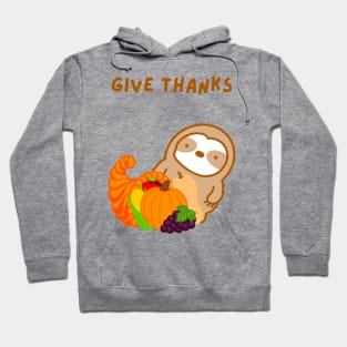 Thanksgiving Give Thanks Sloth Hoodie